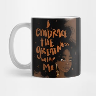 Embrace Greatness Mug